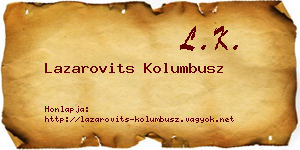 Lazarovits Kolumbusz névjegykártya